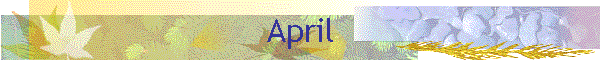 April