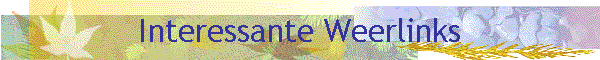 Interessante Weerlinks